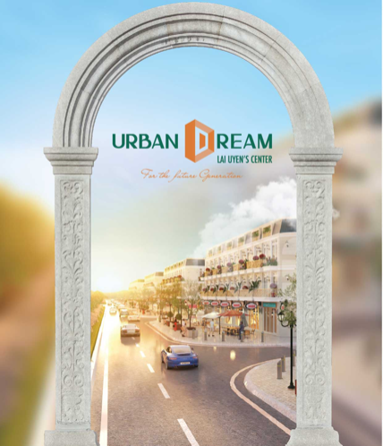 Urban Dream Lai Uyên Bàu Bàng Bình Dương 24A1115A 9704 4D0E B3DE 0E31DFF639D0 - Urban Dream Lai Uyên Bàu Bàng Bình Dương