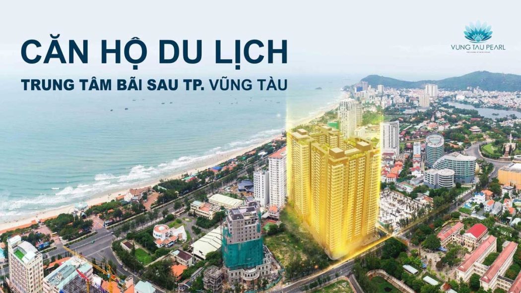 du an can ho vung tau pearl - Những dự án căn hộ Vũng Tàu cập nhật mới nhất 2022