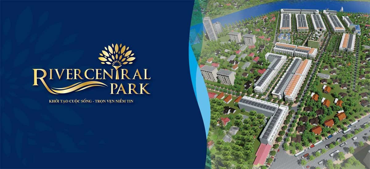 du-an-dat-nen-river-central-park-long-an du an dat nen river central park long an - DỰ ÁN RIVER CENTRAL PARK LONG AN